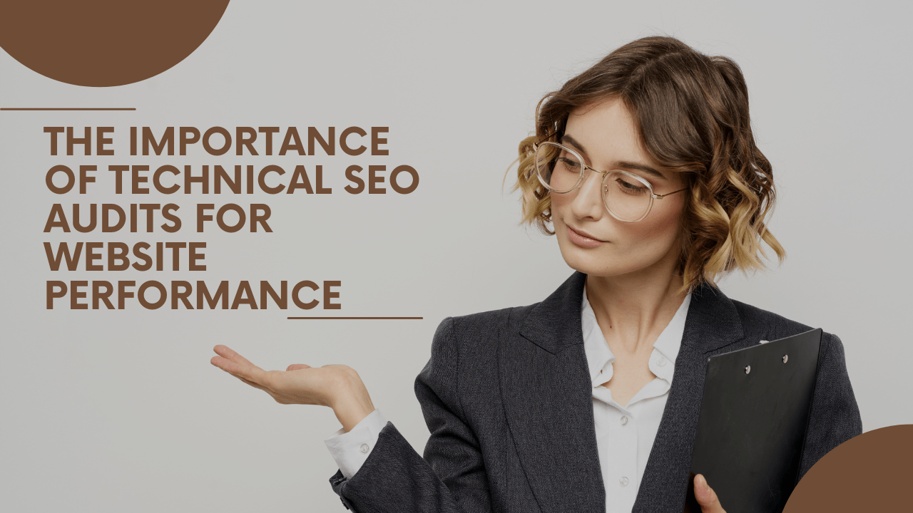 The Importance of Technical SEO Audits for Website Performance