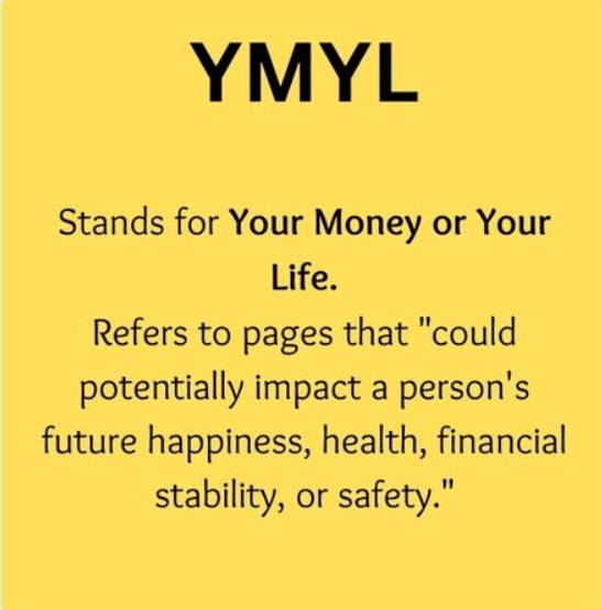 explaining YMYL (Your Money or Your Life),