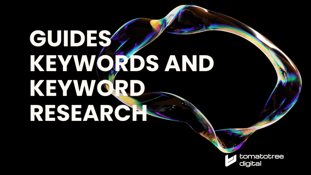 Guides Keywords and Keyword Research